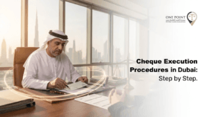 Cheque Execution in Dubai